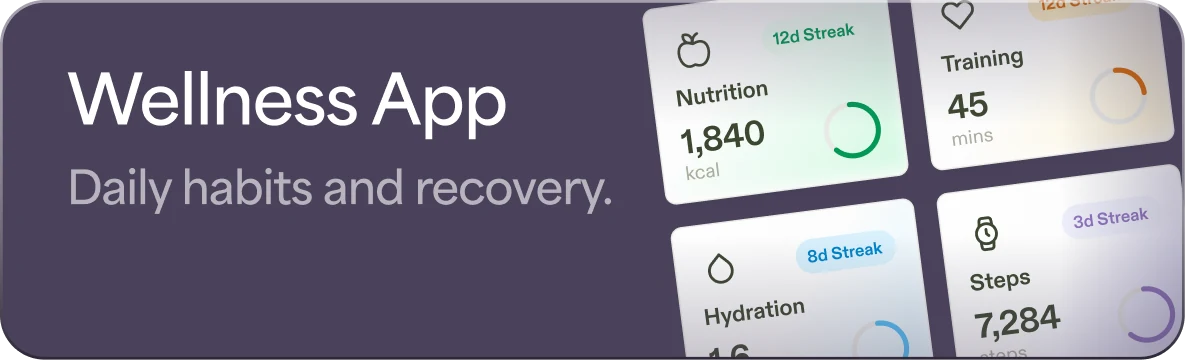 Wellness App — Daily habits and recovery.