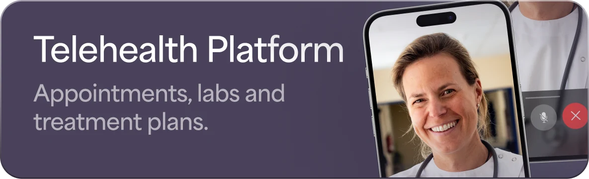 Telehealth Platform — Appointments, labs and treatment plans.